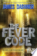 The_fever_code___The_maze_runner